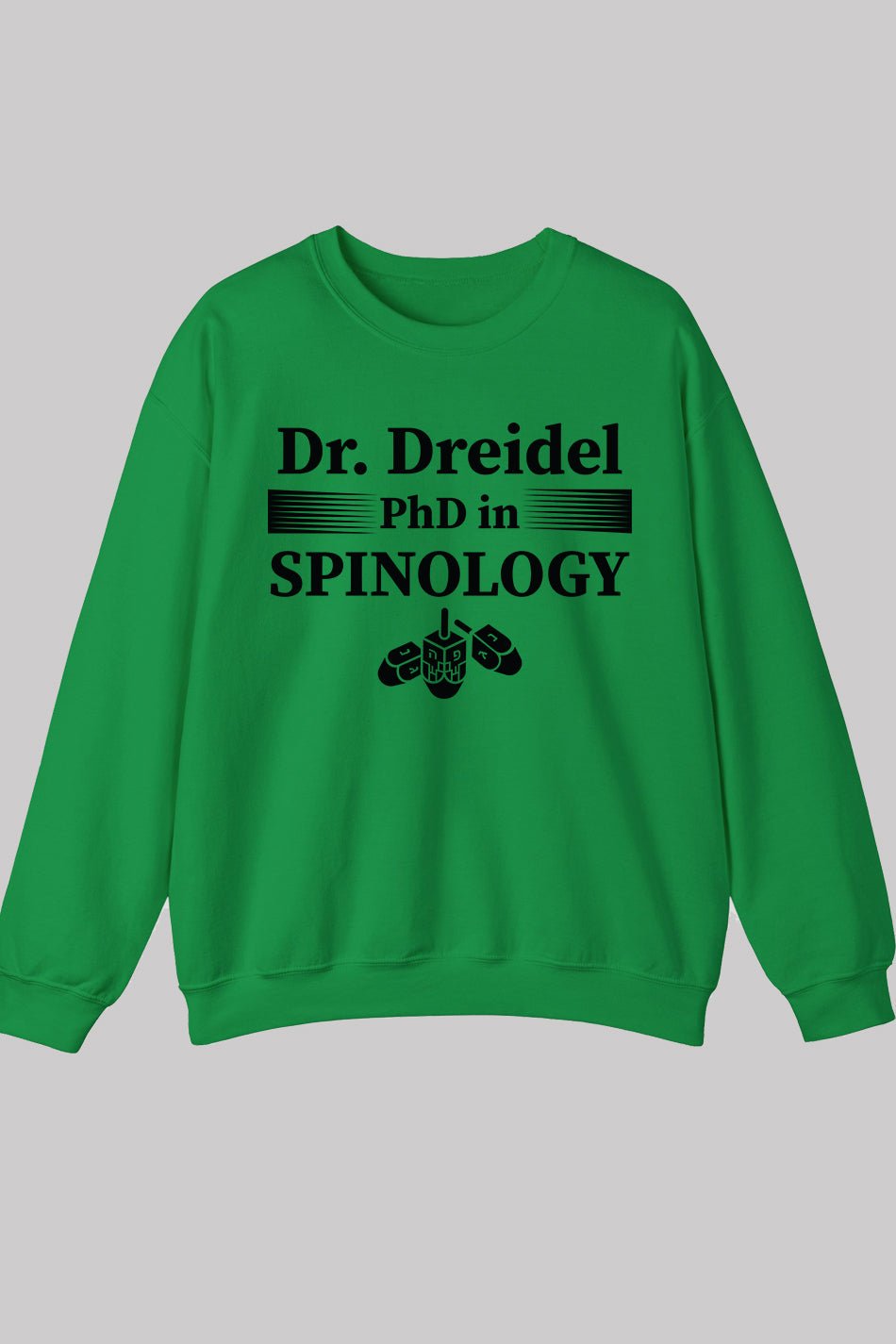Dr. Dreidel Hanukkah Menorah Sweatshirt
