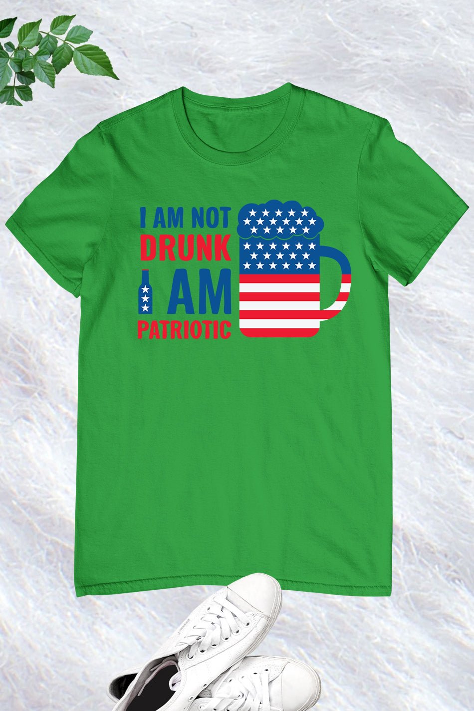 I Am Not Drunk I Am Funny Patriotic Shirt
