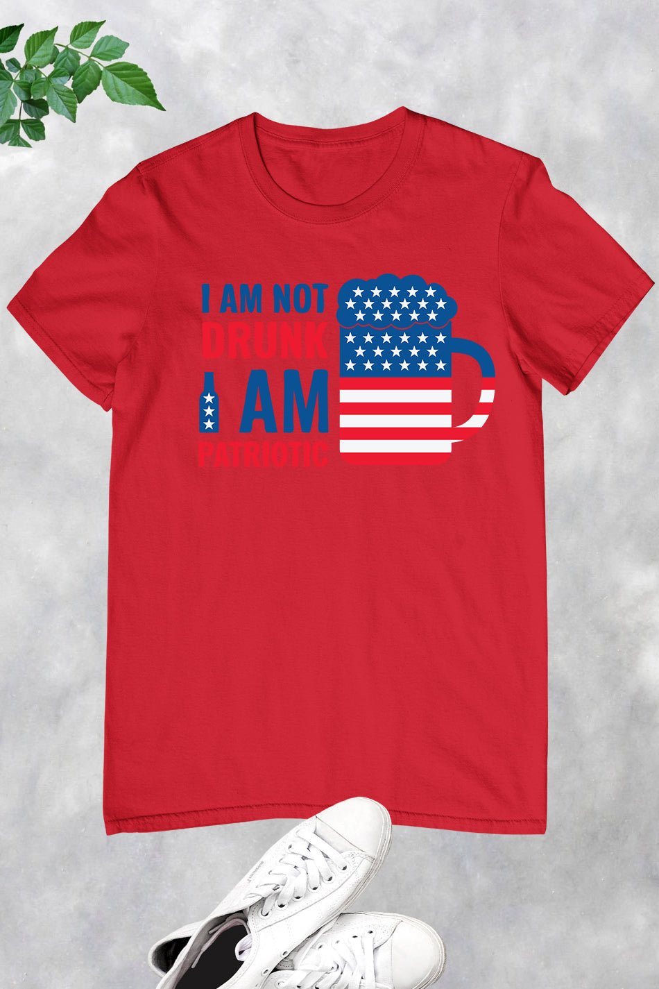 I Am Not Drunk I Am Funny Patriotic Shirt - Image 14