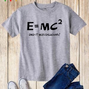 Kids E=MC2 Delicious Equation Einstein T Shirt