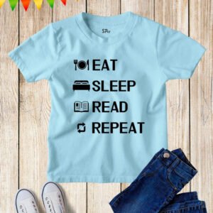 Eat Sleep Read Repeat Kids T Shirt