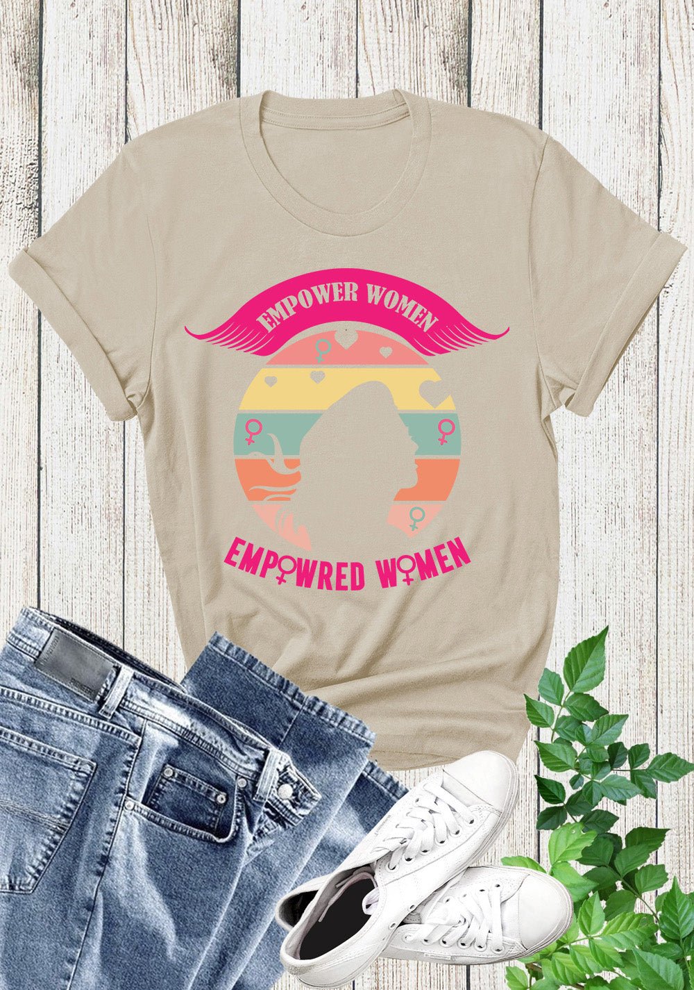 Empowered women Empower women tshirt