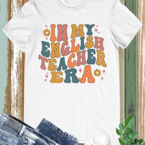 In My English Teacher Era Tee Shirts