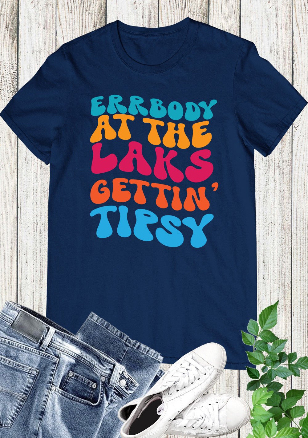 Funny Lake shirts Errbody At The Lake Gettin’ Tipsy Shirts