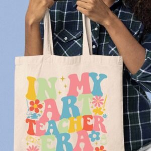 In My Art Teacher Era Tote Bag