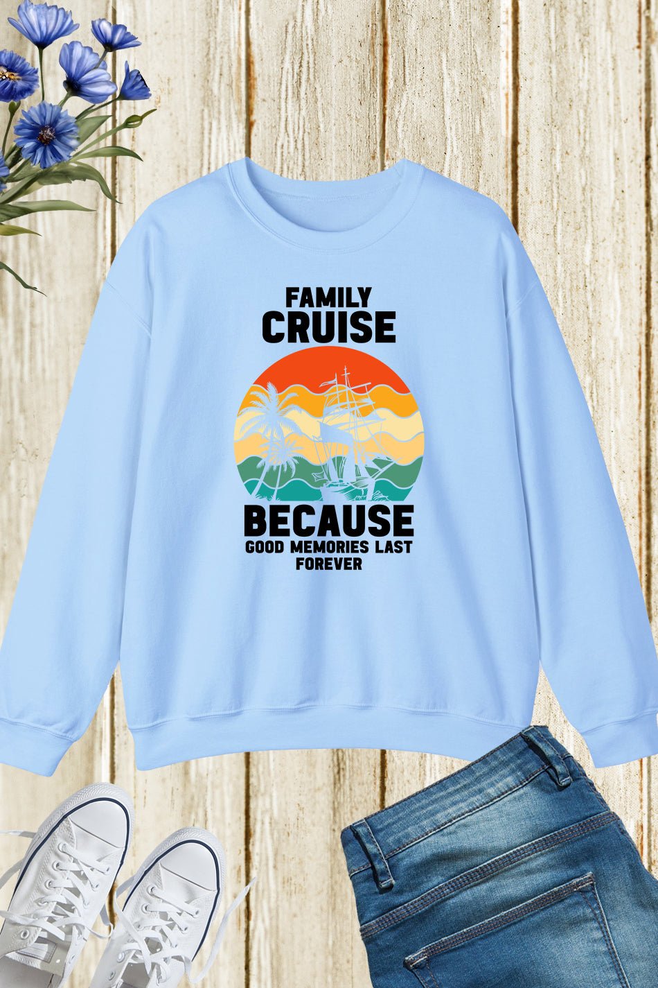 Family Cruise Memories Together Spring Breaks Sweatshirt