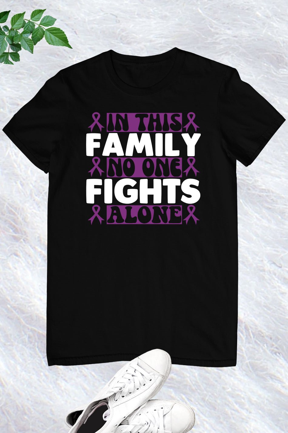 In This Family No One Fight Alone Family Support Shirt
