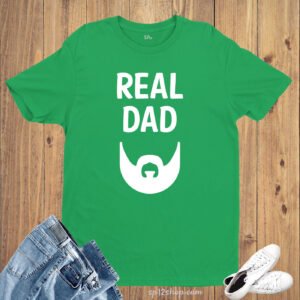 Family Dad Funny T Shirt Real Dads Beard Slogan