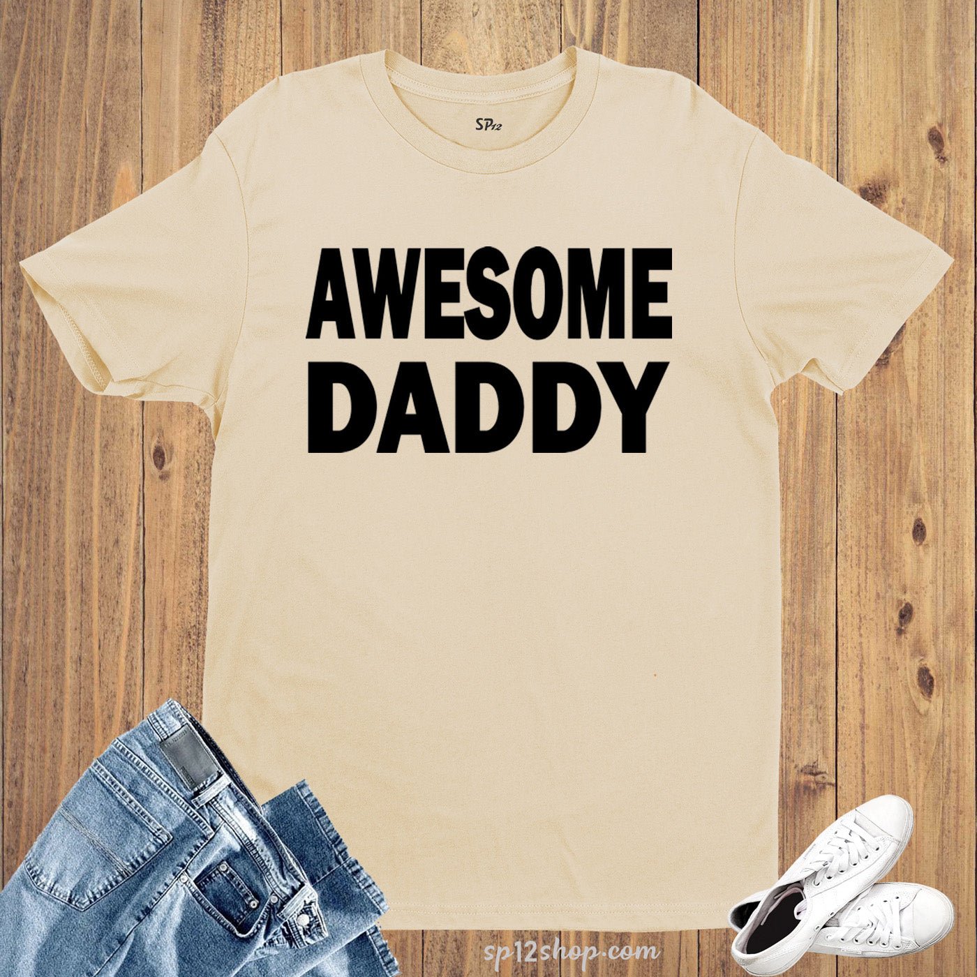 Family T Shirt Dad Father's Day Gift Awesome Daddy