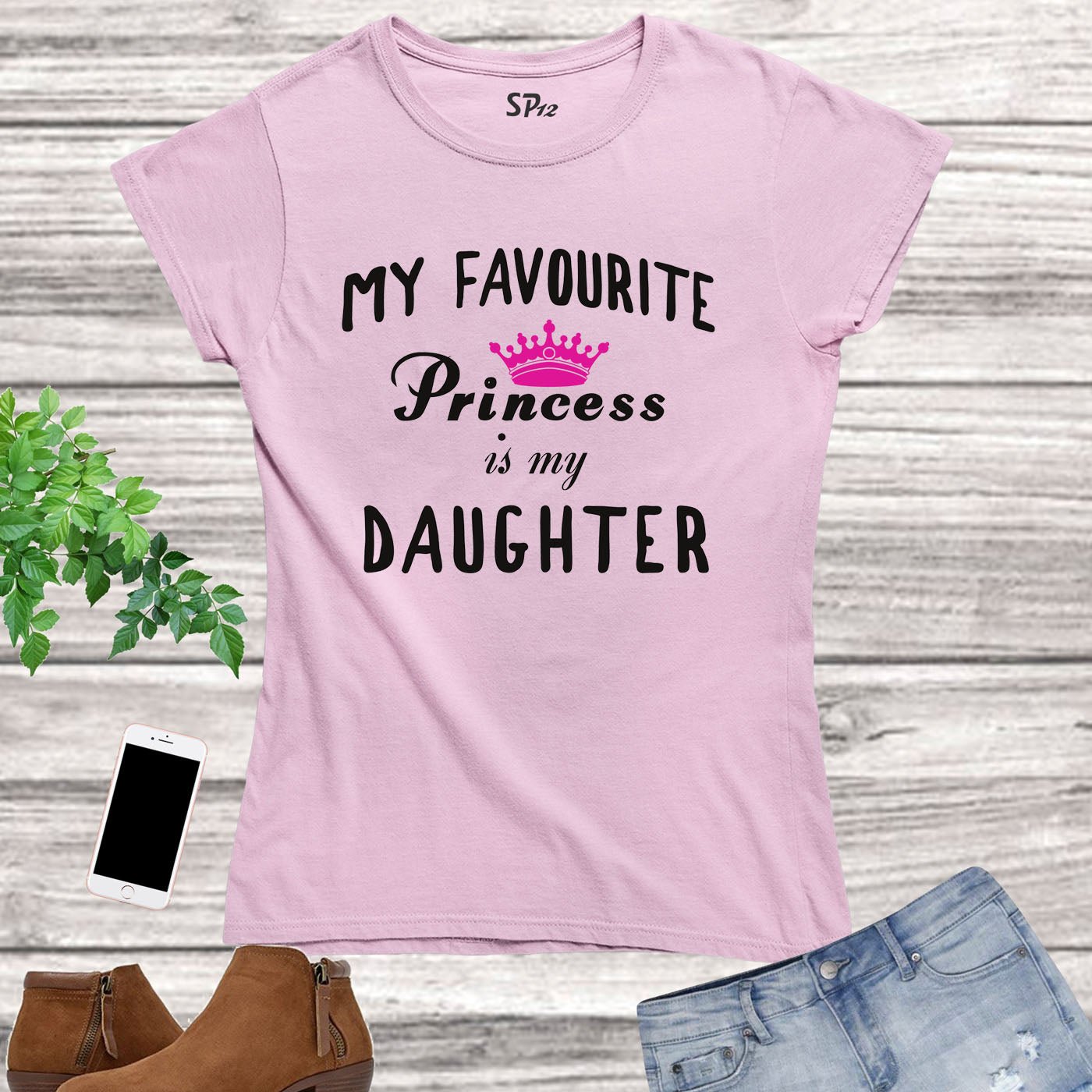Family Women Mom T Shirt Favourite Princess My Daughter