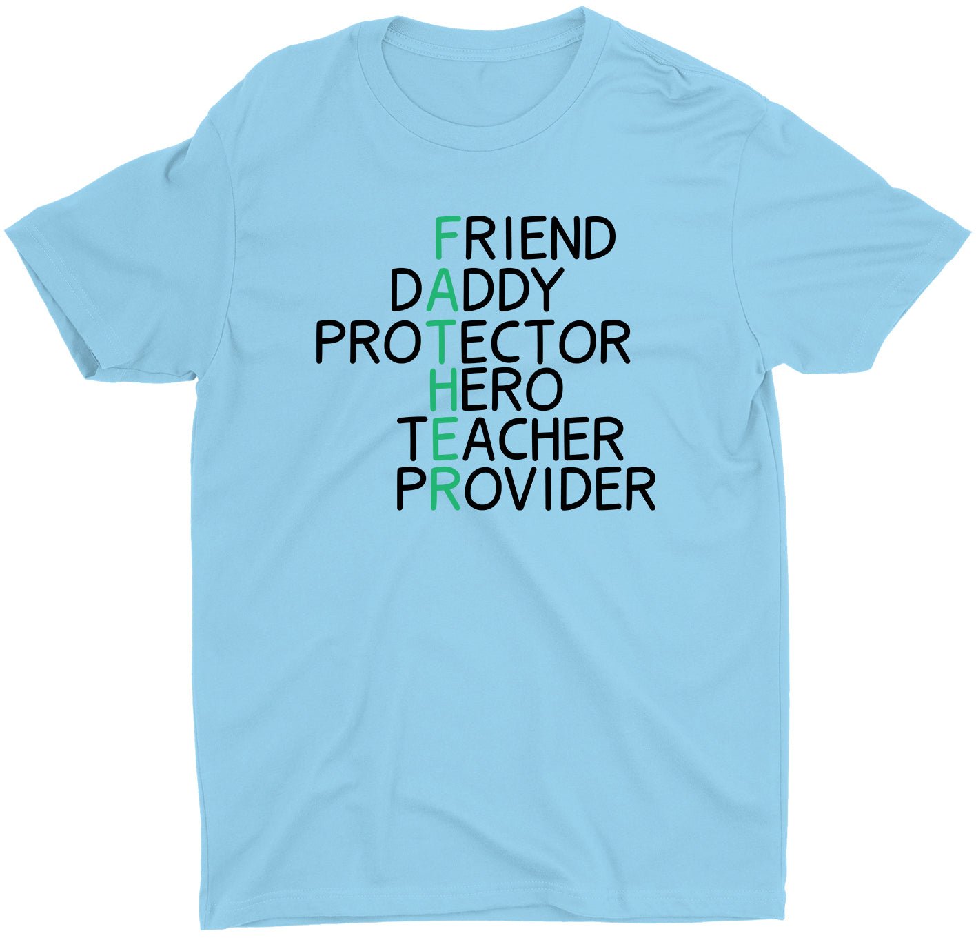 Dad Definition Father Friend Daddy Hero Teacher Provider T-Shirt - Image 3