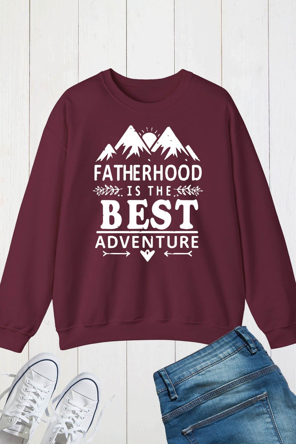 Dads Day Sweatshirt Fatherhood is the best adventure