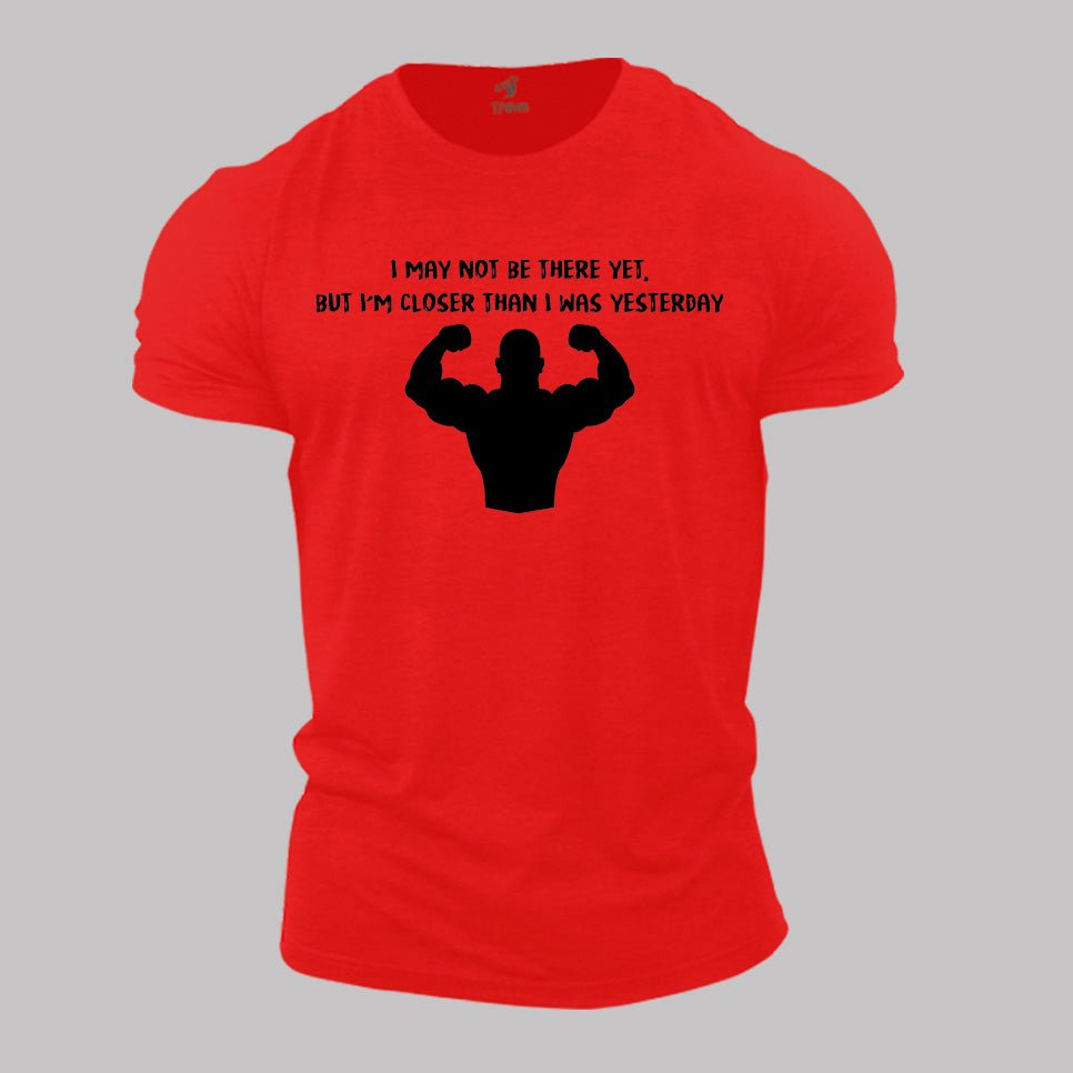 Fitness Crossfit Gym T Shirt I May Not Be There Yet - Image 3
