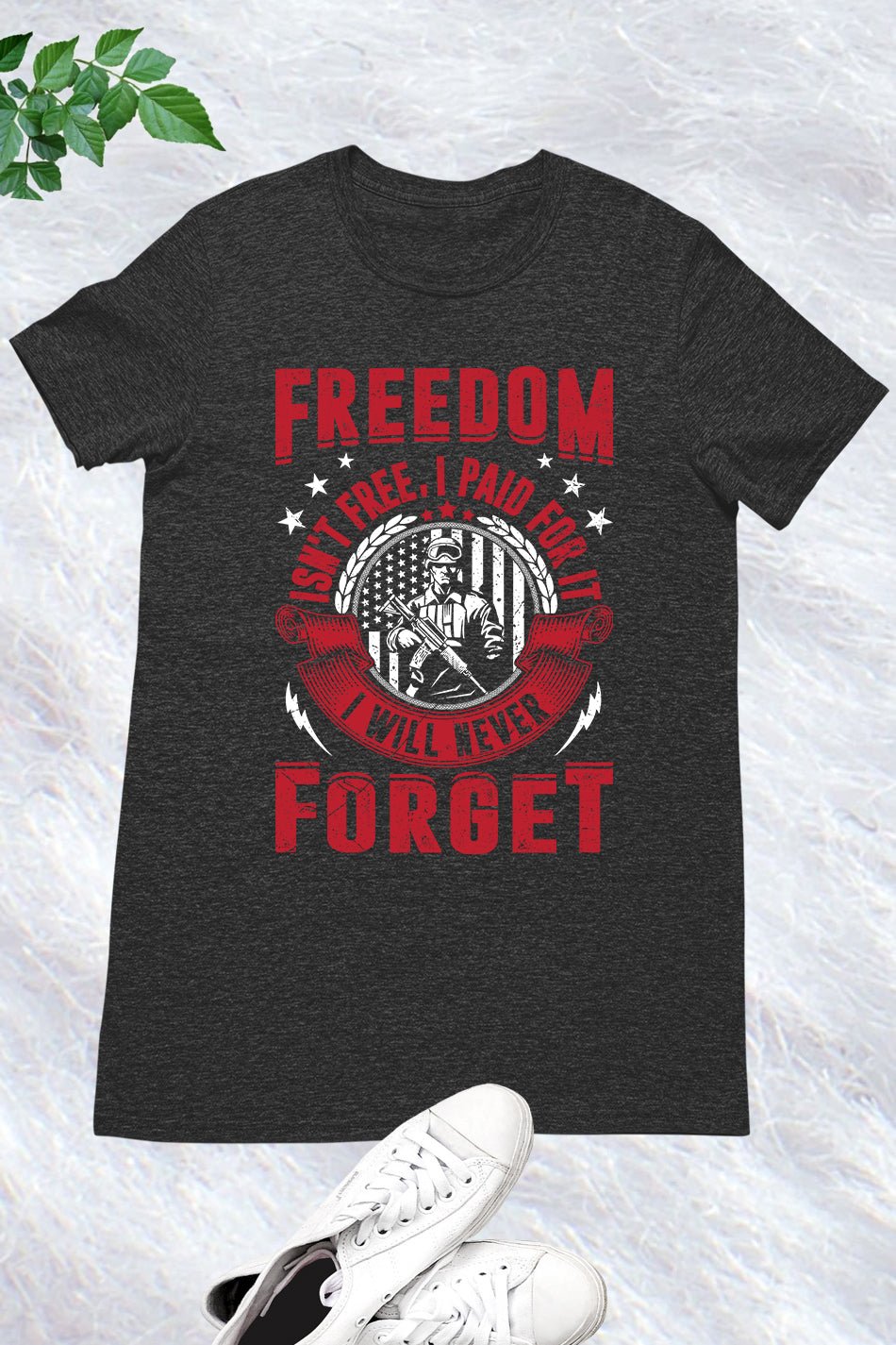 Freedom Isn't Free I Paid For it Shirt - Image 6