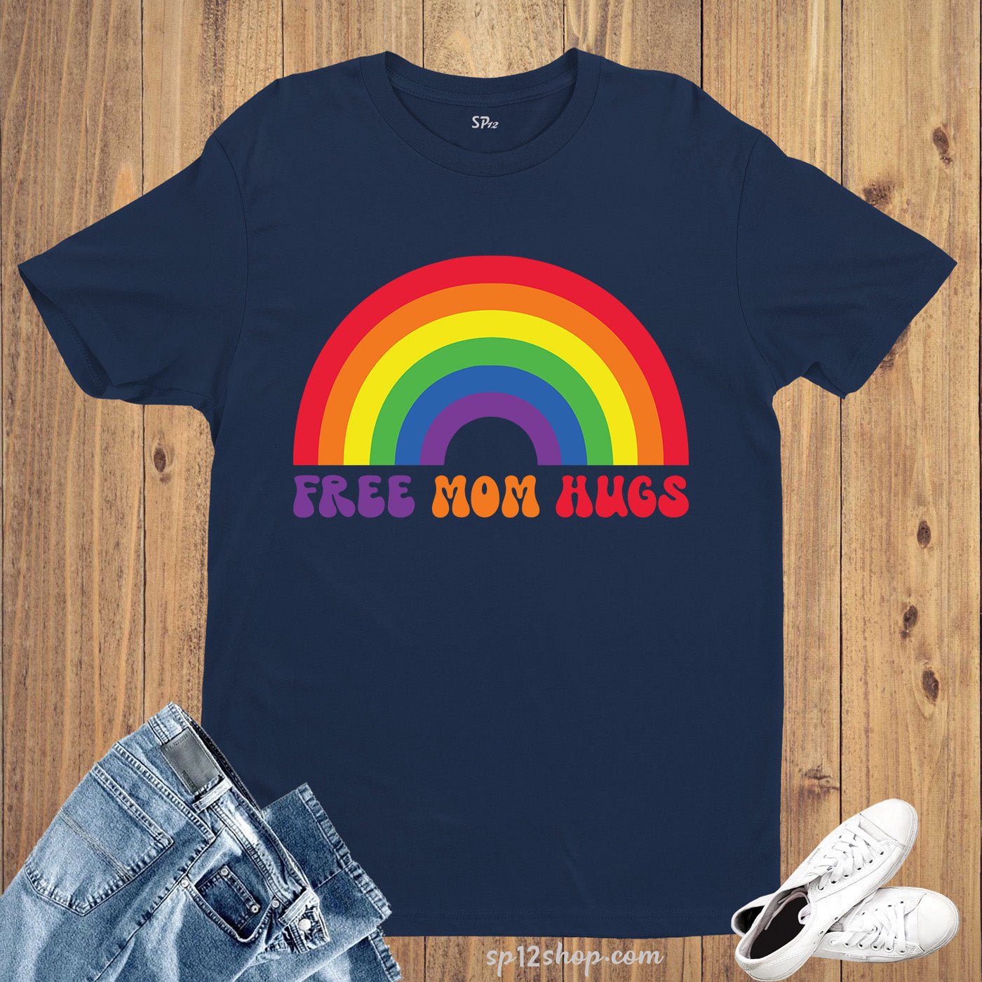 Free Mom Hugs Rainbow Pride T-Shirt - Image 5