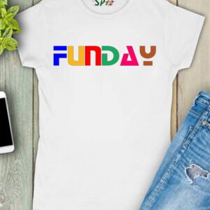 Funday Rainbow Slogan Women T Shirt