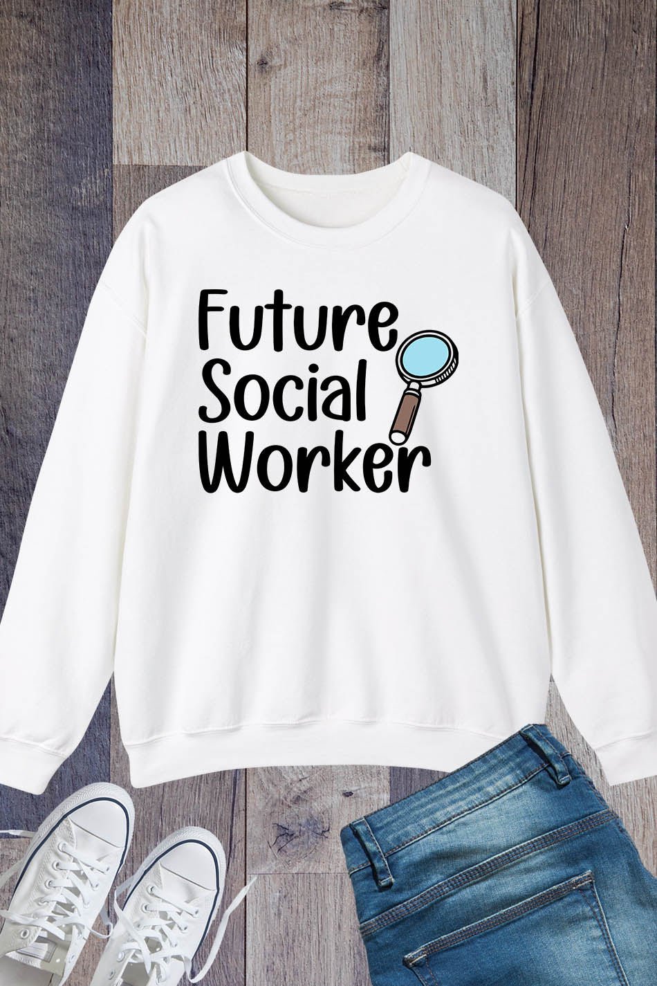 Future Social Worker Funny Sweatshirt