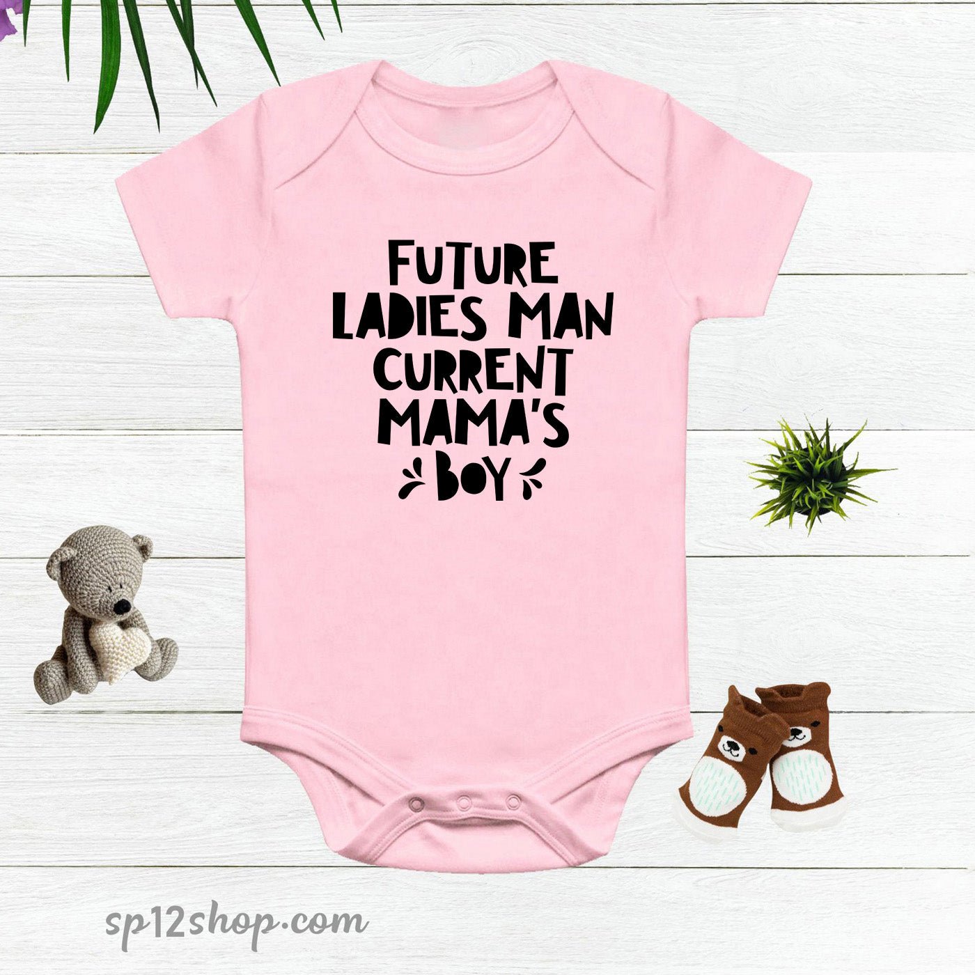 Future Ladies Man Current Mama's Boy Baby Bodysuit