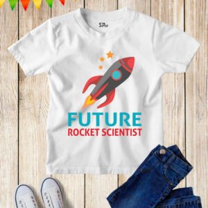 Future Rocket Scientist Kids T Shirt