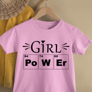 Girl Power Kids T Shirt