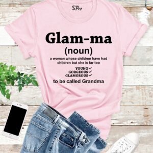 Glamma T Shirt Grandmother Tees