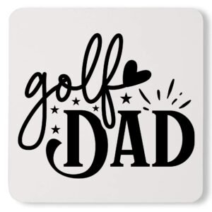 Best Funny Golf Dad Father's Day Golf Lover Custom Golfer Dad Coaster