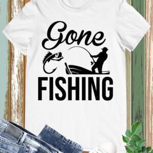 Gone Fishing Shirts