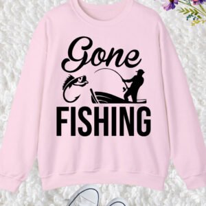 Gone Fishing Sweatshirts
