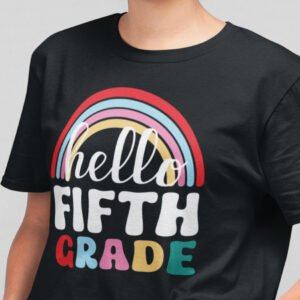 Hello Fifth Grade Teacher Shirt