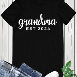 Grandma Est 2024 Shirt