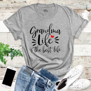 Grandma Life T Shirt