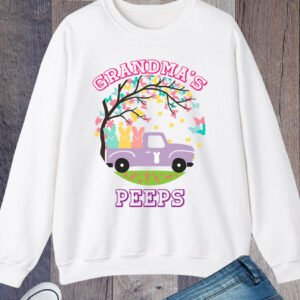Grandma's peeps Sweatshirt