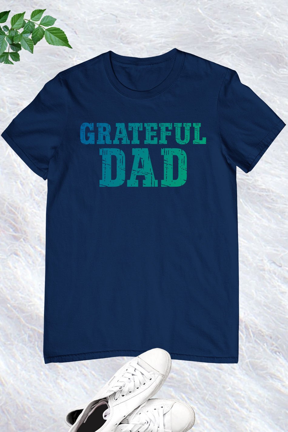 Grateful Dad Humor Shirts