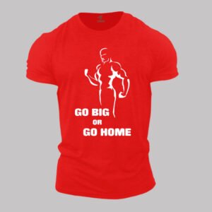 Gym Fitness Crossfit T shirt Go Big or Go Home Muscular Bicep