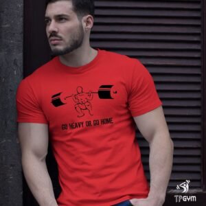 Gym Fitness Crossfit T shirt Go Heavy Or Go Home Weight Muscle
