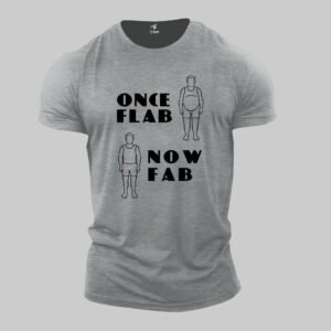 Gym Fitness crossfit T shirt Once Flab Now Fab Workout Run