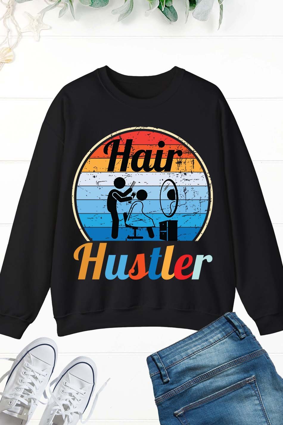 Hair Hustler Vintage Hairstylist Hairdre Sweatshirt