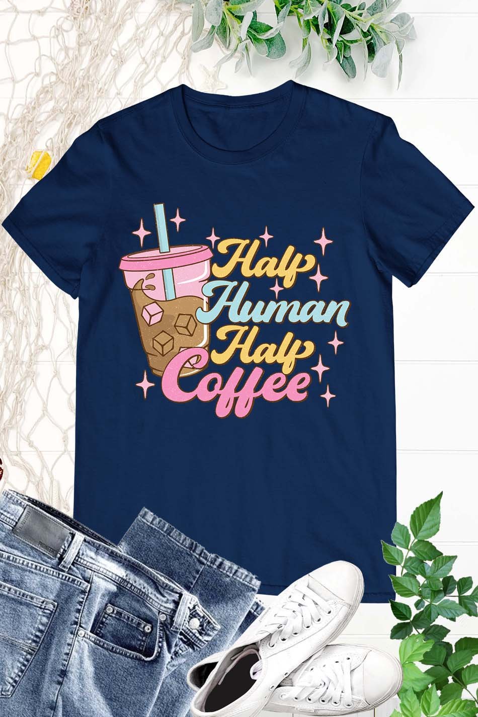 Funny Coffee Lover T Shirt Half Human Half Coffee Tee