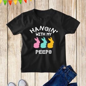 Hangin With My Peeps Kids T Shirt