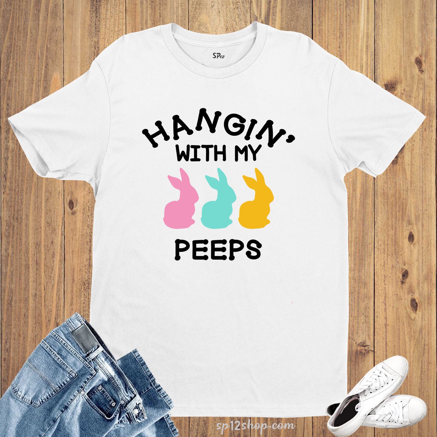 Hangin With My Peeps T Shirt