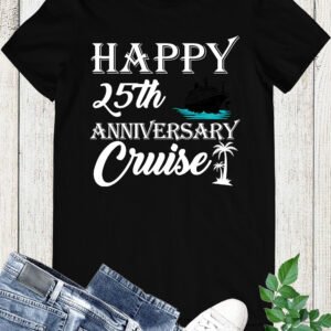 Anniversary Cruise Shirts 25th