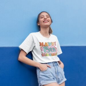 Happy 15th Birthday Shirt