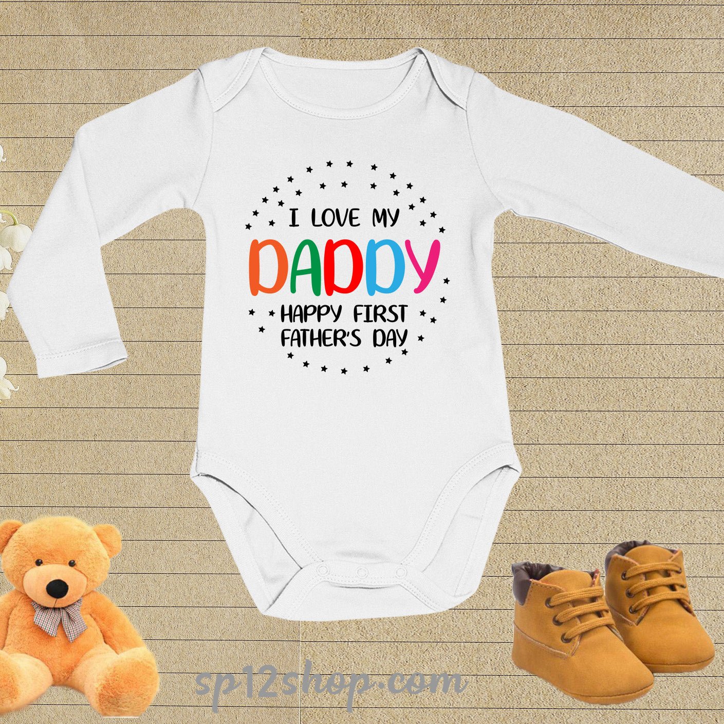 Happy 1st Fathers Day I Love My Daddy Baby Bodysuit