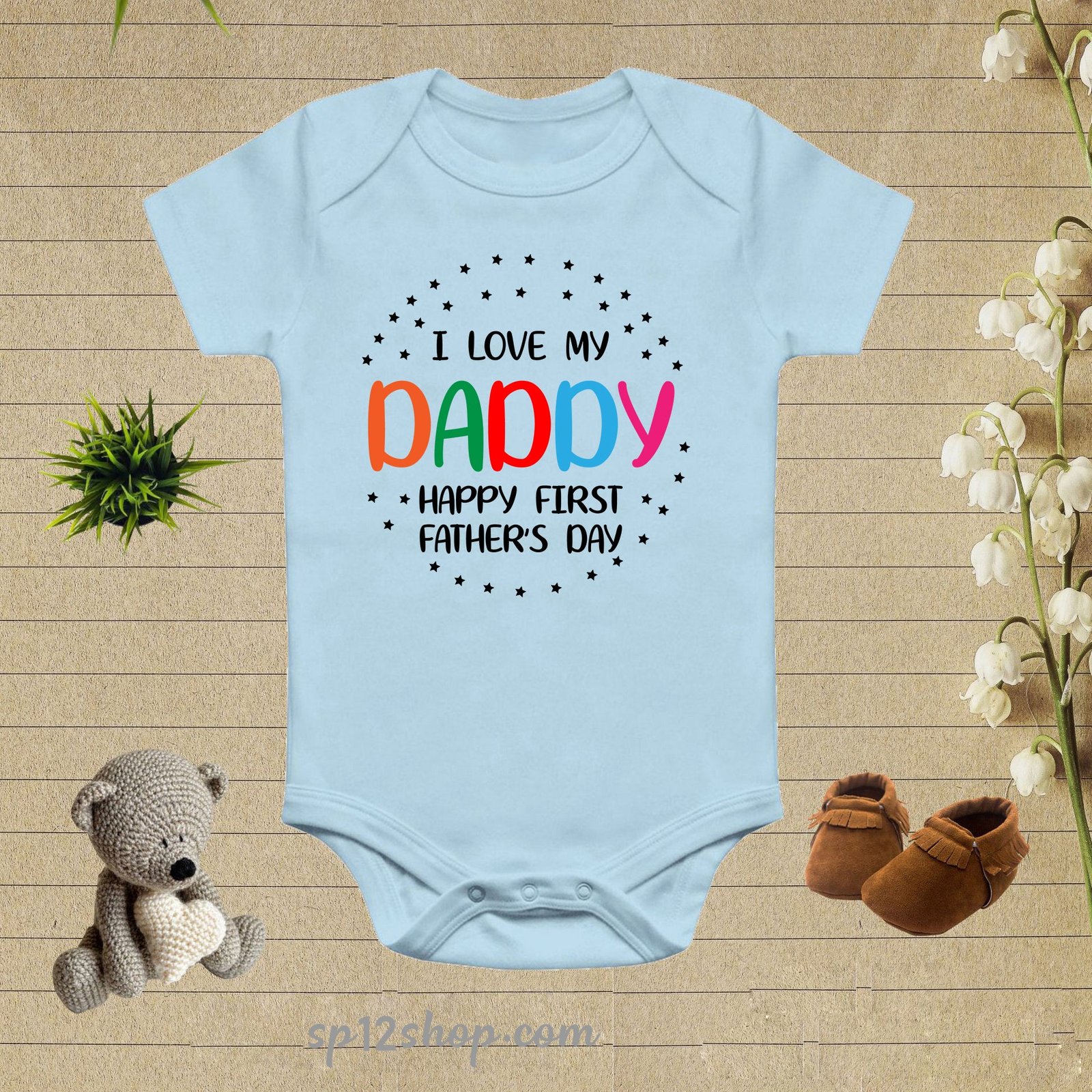 Happy 1st Fathers Day I Love My Daddy Baby Bodysuit