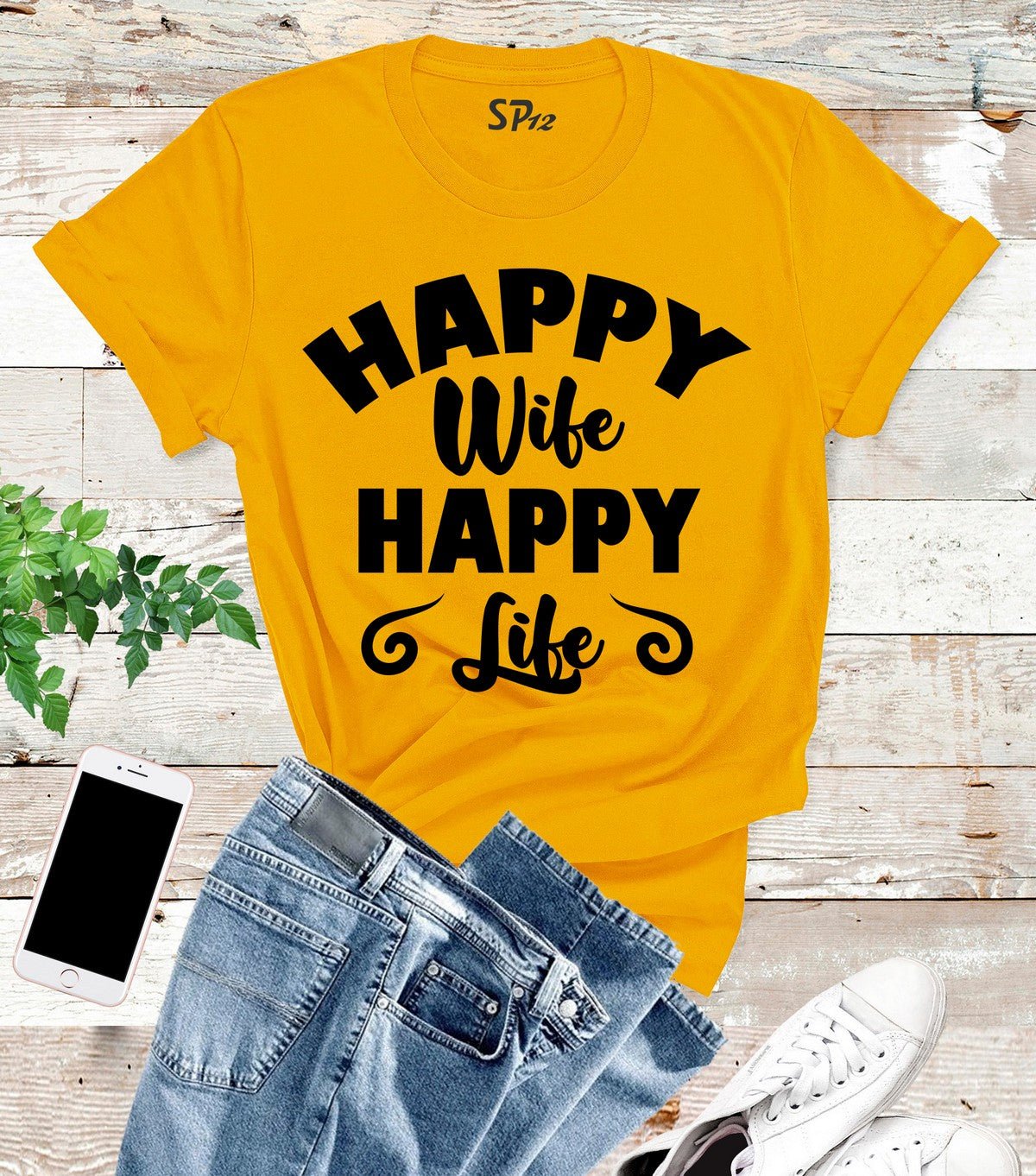 Happy Wife Life Wifey T Shirt