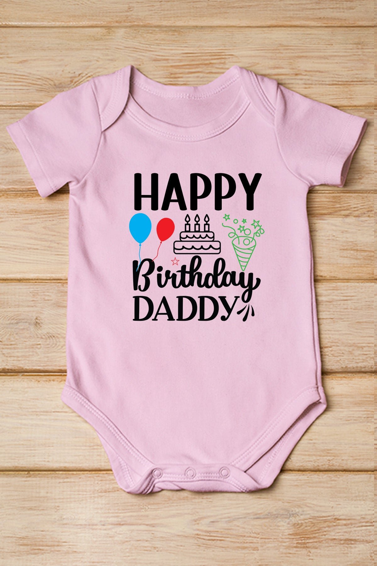 Happy Birthday Daddy Baby Bodysuit - Image 4