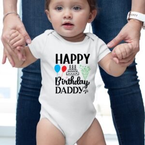 Happy Birthday Daddy Baby Bodysuit