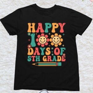 Happy 100 Days of 5th Grade Shirt
