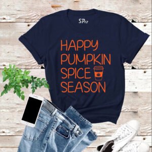 Happy Pumpkin Spice Season' T-shirt