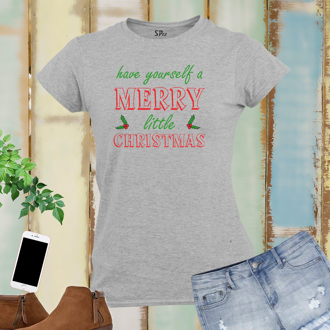 Have Yourself a Merry Little Christmas Women T Shirt
